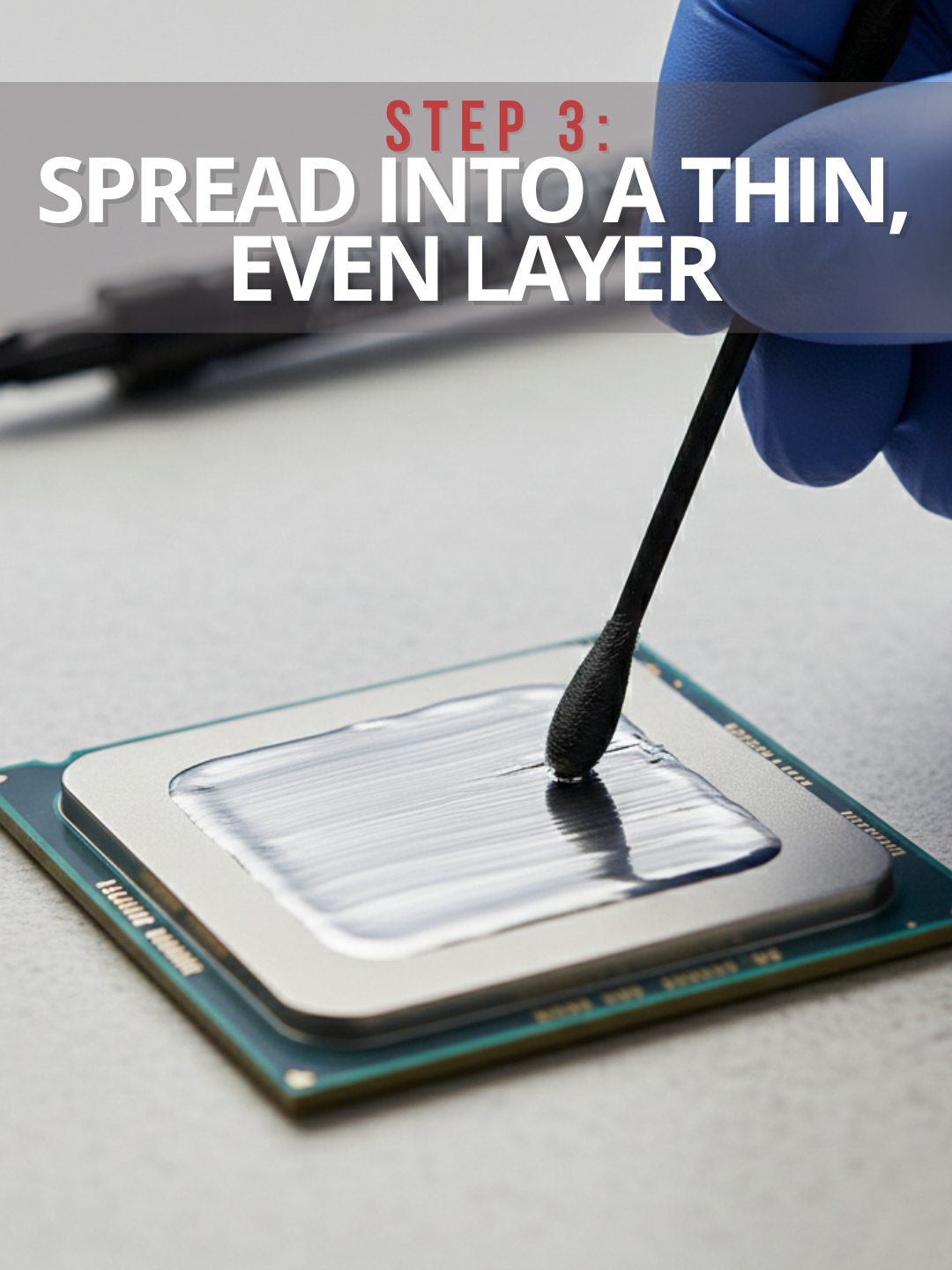 Step 3 Spread into a thin even layer